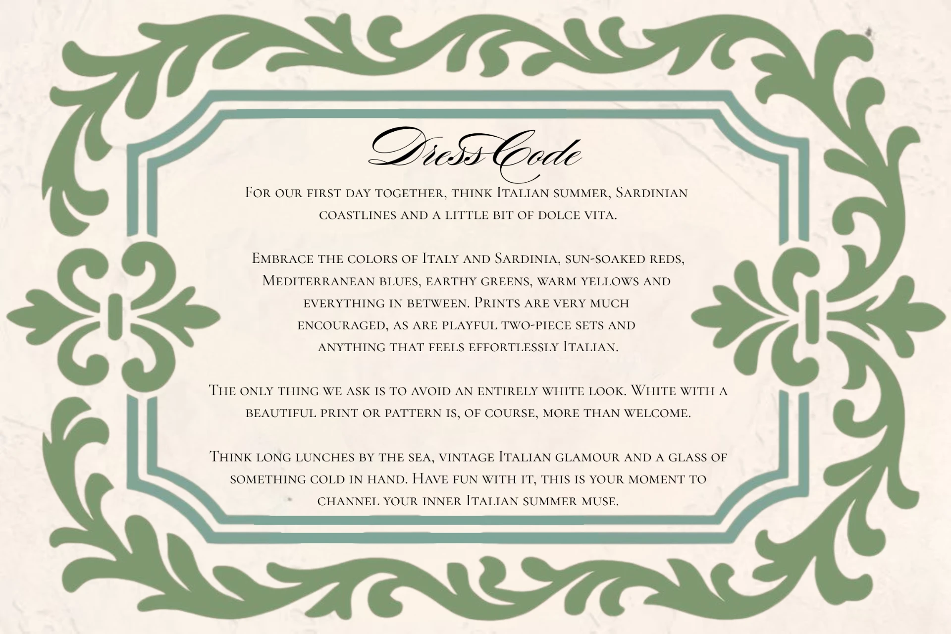 Dress code for the Italian evening: La Dolce Vita