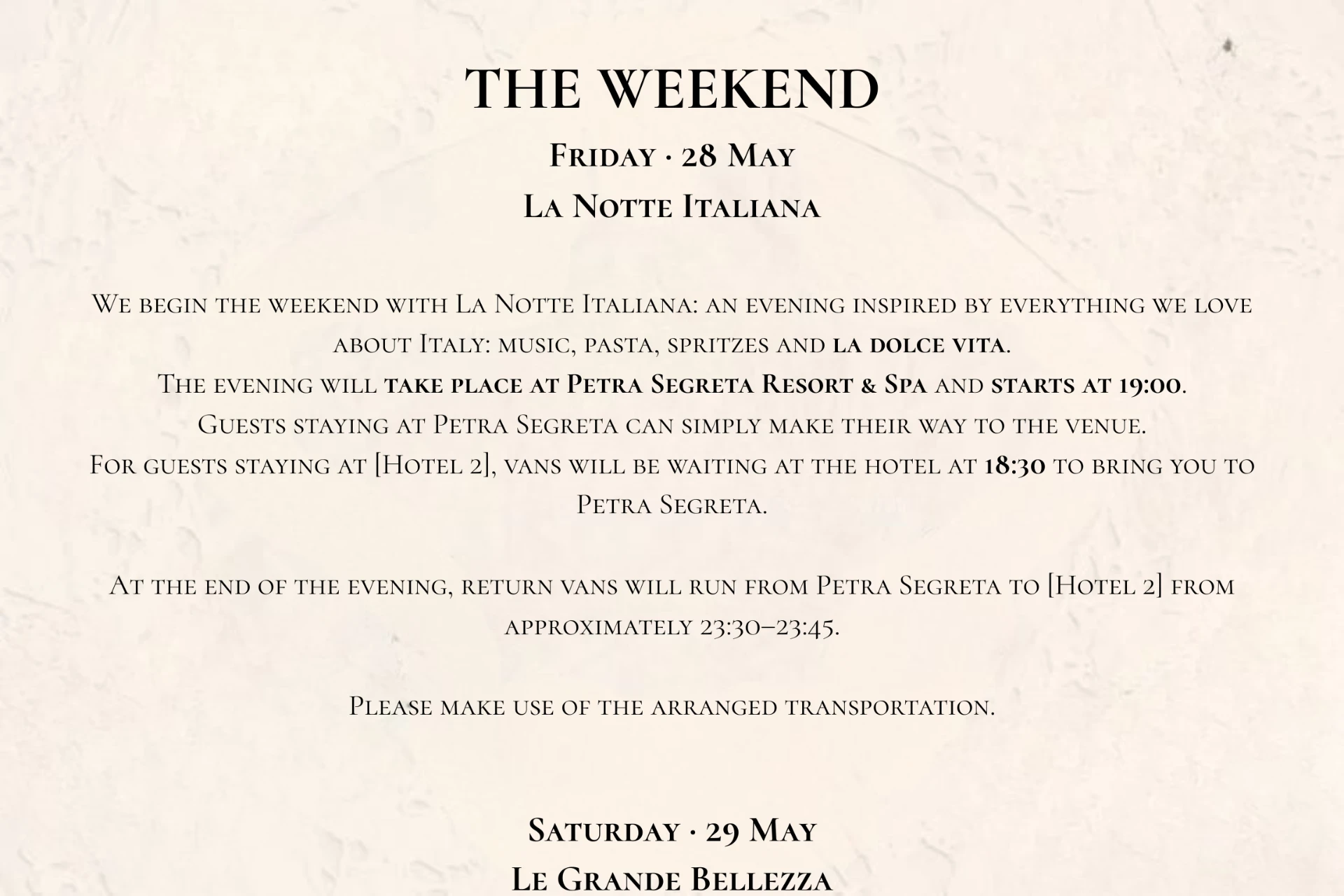 Saturday — Le Grande Bellezza and transfers